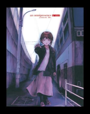 an omnipresence in wired / Yoshitoshi ABe lain Illustrations Omnipresence [PEDIDO]