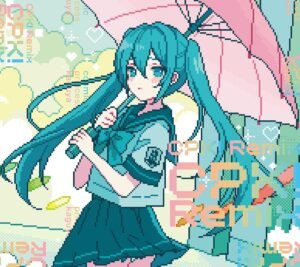 CPK! Remix – ryo (supercell) - PEDIDO